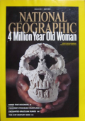 NATIONAL GEOGRAPHIC JULY 2010: 4 MILLION YEAR OLD WOMAN