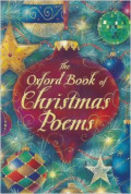The Oxford Book of Christmas Poems