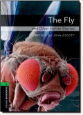 Oxford Bookworms 6 : The Fly