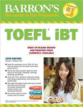 TOEFL iBT : Barron's The Leader in Test Preparation