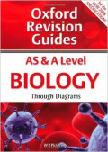 Oxford revision Guides As & A Level Biology Through Diagram