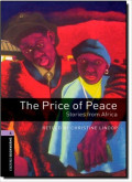 Oxford Bookworms 4 : The Price of Peace