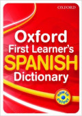Oxford First Learner's SPANISH Dictionary