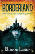 Borderland A Fast Moving, Action-Packed Fantasy
