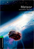 Oxford Bookworms 6 : Meteor
