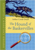 Oxford Children's Classics : The Hound of the Baskervilles