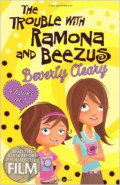 The Trouble with Ramona and Beezus