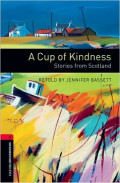 A Cup of Kindness Stories from Scotland