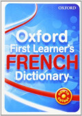 Oxford First Learner's FRENCH Dictionary
