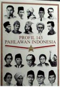 Profil 143 Pahlawan Indonesia