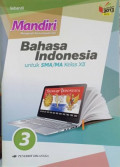Mandiri Bahasa Indonesia untuk SMA/MA Kelas XII Jilid 3