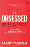 BE OBSESSED OR BE AVERAGE