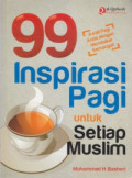 99 inspirasi Pagi Untuk Seiap Muslim