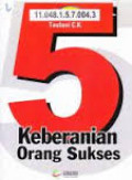 5 Keberanian Orang Sukses
