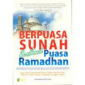 Berpuasa Sunah Senikmat Puasa Ramadhan