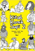 Kitab Komik Sufi 2 : Kumpulan Kisah Sufi dalam Komik