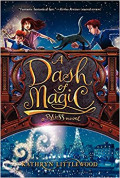 A Dash of Magic : A Bliss Novel
