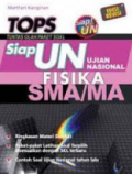 TOPS  Siap UN Fisika SMA/MA