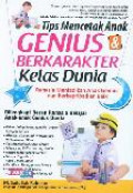 Tips Mencetak Anak GENIUS & BERKARAKTER Kelas Dunia