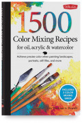 1500 Color Mixing Recipes for Oil, acrylic & watercolor