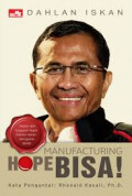 Manufacturing Hope Bisa!