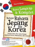 Buku lengkap dan Komplet : Belajar Bahasa Jepang dan Korea