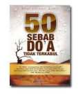 50 Sebab Do'a Tidak Terkabul