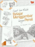 Cepat dan Mudah Belajar Menggambar dengan PEnsil