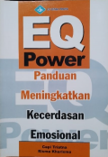 EQ Power Panduan Meningkatkan Kecerdasan Emosional