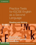 Practice Test for IGCSE English as a Second Language : Reading and Writing Book2