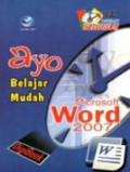 Ayo Belajar Mudah Microsoft Word 2007