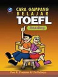 Cara Gampang Belajar TOEFL Reading