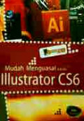 Mudah Menguasai Adobe Illustrator CS6