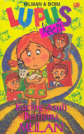 Lupus Kecil : Kucing Asuh Bernama Mulan