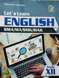 Let's Learn English SMA/MA/SMK/MAK Grade XII