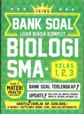 Bank Soal Luar Biasa Komplit Biologi SMA Kelas 1,2,3