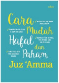 Cara Mudah Hafal dan Paham Juz 'Amma