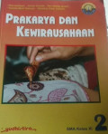 Prakarya dan Kewirausahaan 2 SMA Kelas XI Kurikulum 2013