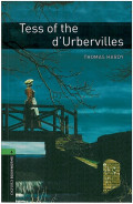 Oxford Bookworms 6 : Tess of the d'Urbervilles