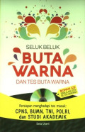 Seluk Beluk Buta Warna dan Tes Buta Warna