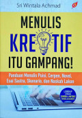 Menulis Kreatif itu Gampang