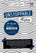 Unstoppable Hopes : A Guide Book for The Wrong Faculty Students