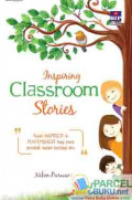 Inspiring Classroom Stories