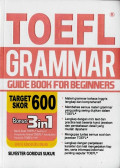 TOEFL Grammar : Guide book for Beginners