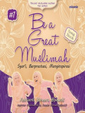 Be a Great Muslimah Syar'i, Berprestasi, Menginspirasi