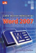 Cara Mudah Menguasai Word 2007