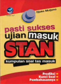 Pasti Sukses Ujian Masuk STAN : Kumpulan soal tes masuk