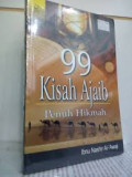 99 Kisah Ajaib Penuh Hikmah ('Aja'ib Al-Qashash