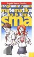 Rangkuman Rumus Matematika Fisika & KImia SMA