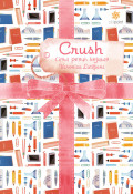 CRUSH (Cinta Penuh Kejutan)